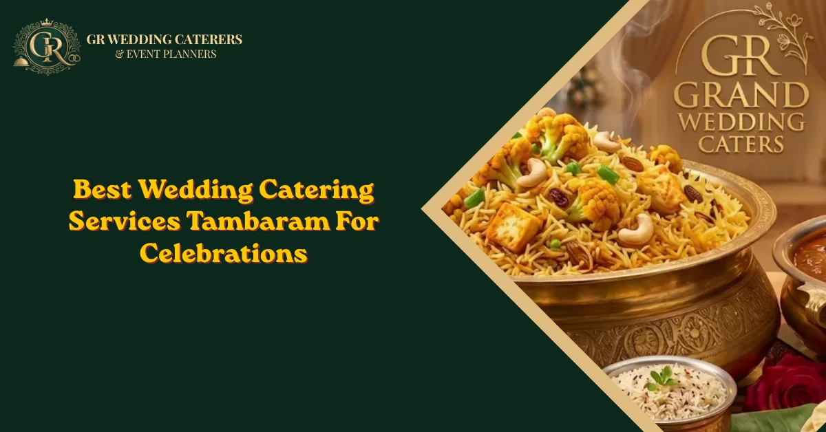 wedding catering services tambaram